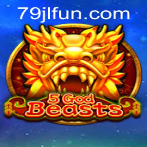 Exploring the World of 5GodBeasts: An In-Depth Guide
