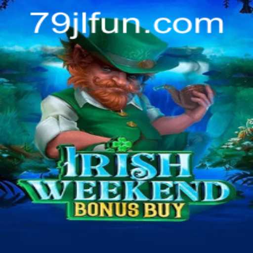 Experience the Thrill of IrishWeekendBonusBuy: A Comprehensive Guide