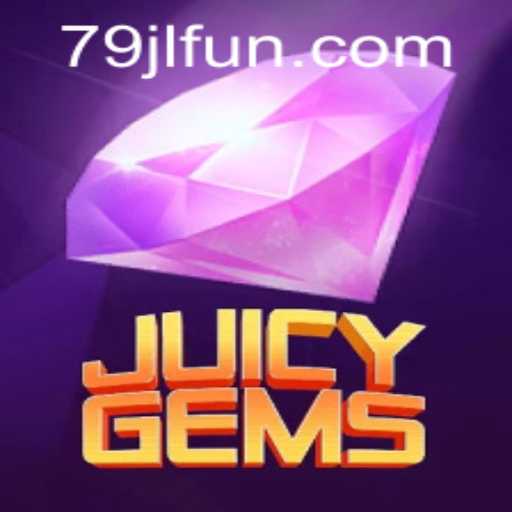 Dive into the Exciting World of JuicyGems: Discover the Thrill of JLFUN Login