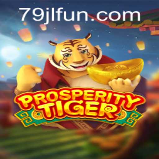 Discover the Exciting World of ProsperityTiger and JLFUN Login