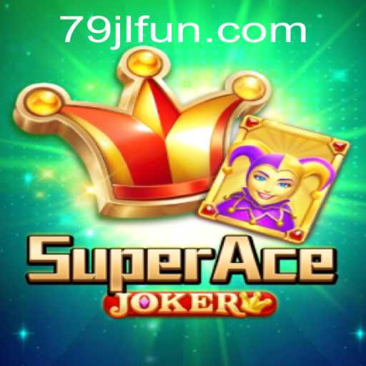 Exploring the Fascinating World of SuperAceJoker and the Dynamics of JLFUN Login